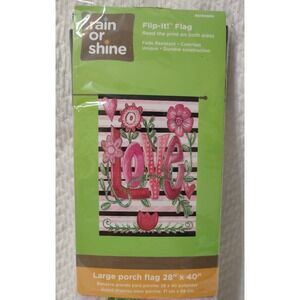 Rain or Shine LOVE flip it flag 28x40